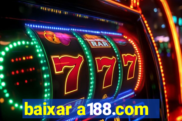 baixar a188.com